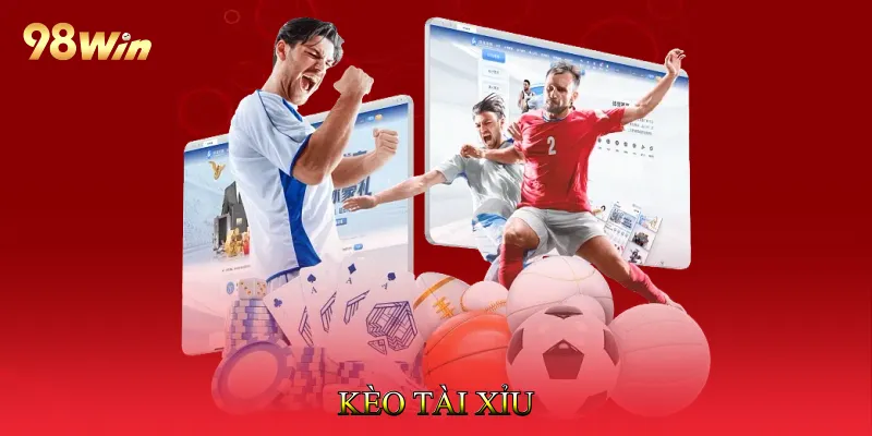 Kèo Tài Xỉu