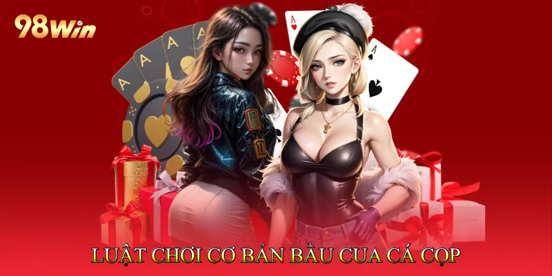 Luật chơi cơ bản Bầu cua cá cọp